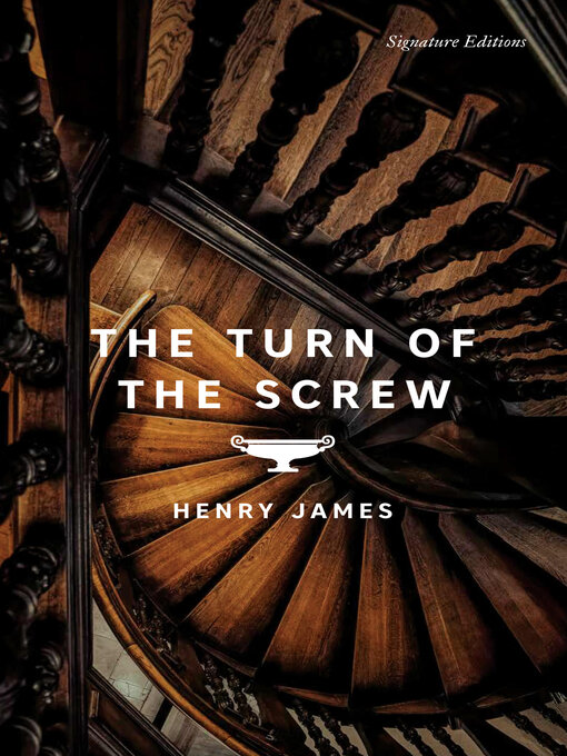 Title details for The Turn of the Screw by Henry James - Available